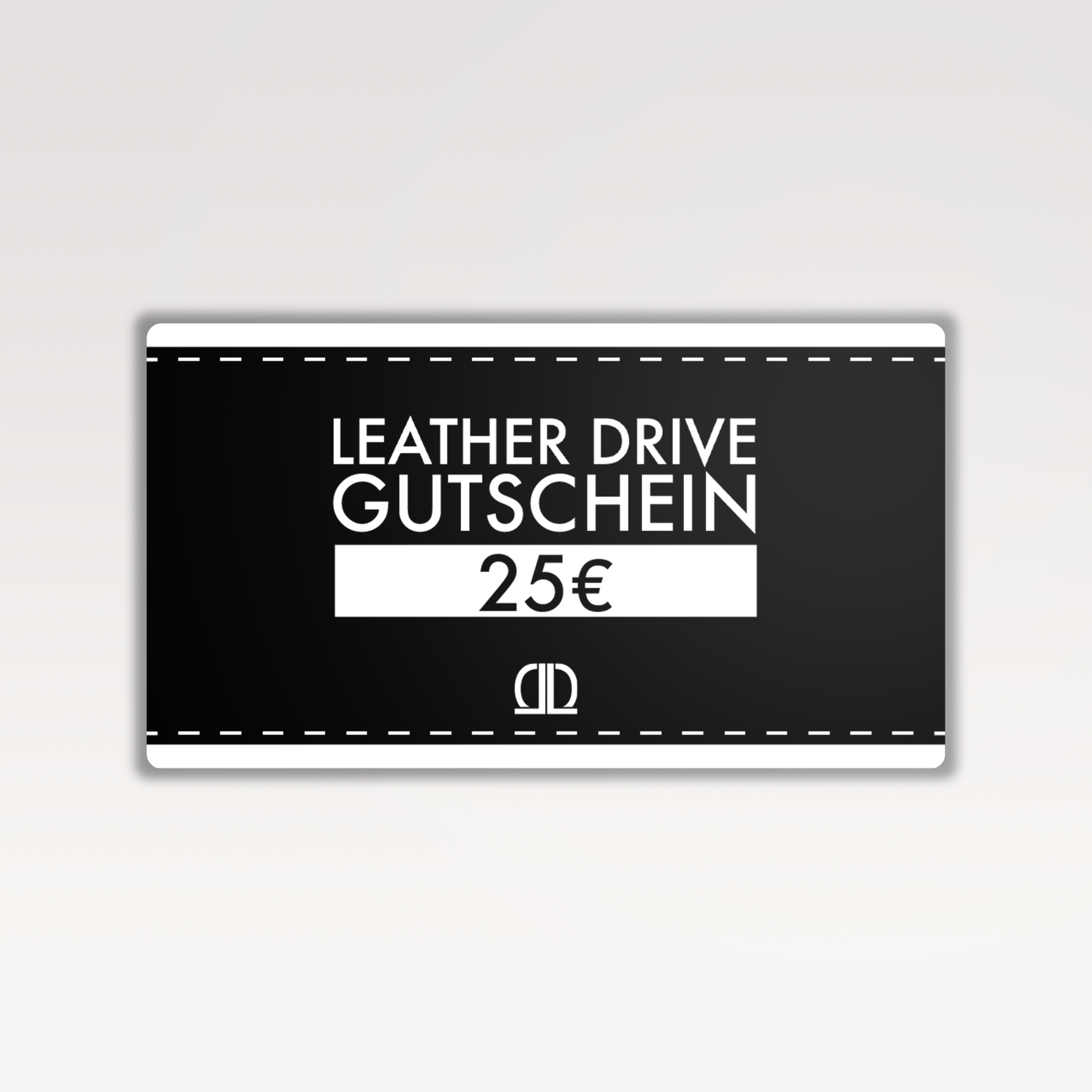 LEATHER DRIVE Geschenkgutschein 25€